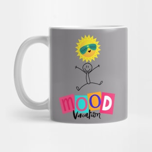 Mood vacation colection Mug